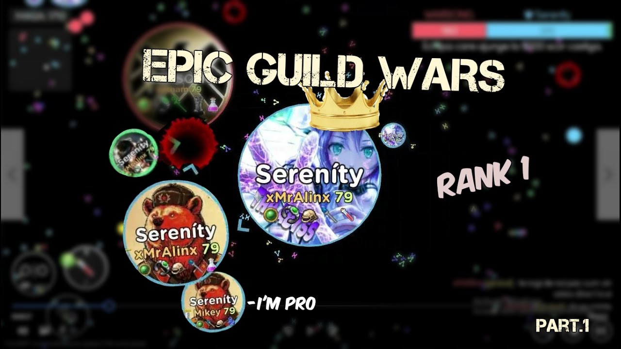 SERENITY // EPIC GUILD WARS // RANK 1 GLOBAL ( The Abyss )