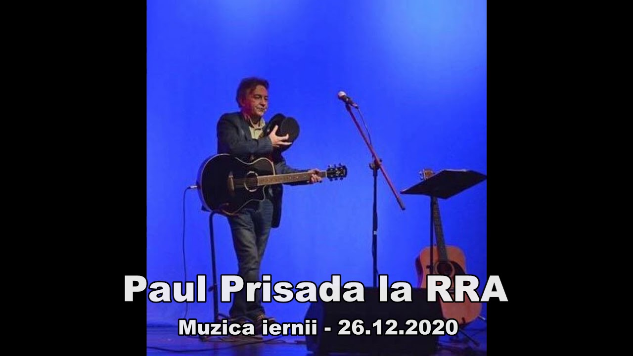 Paul Prisada la RRA