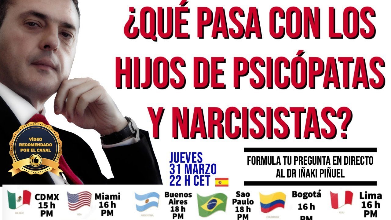 QUÉ PASA CON LOS HIJOS DE NARCISISTAS Y PSICÓPATAS INTEGRADOS - Dr.Iñaki Piñuel