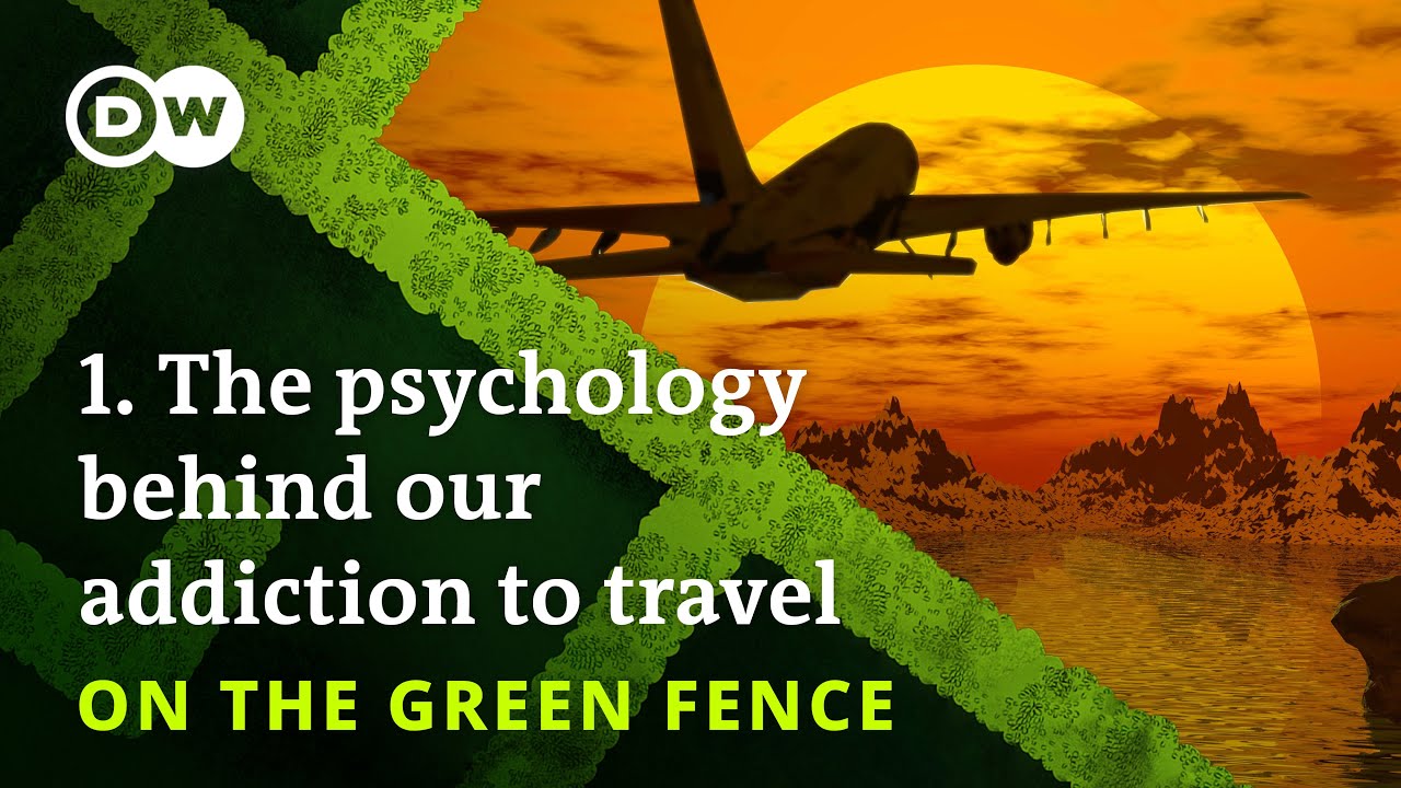 The psychology behind our addiction to travel &ndash; On the Green Fence