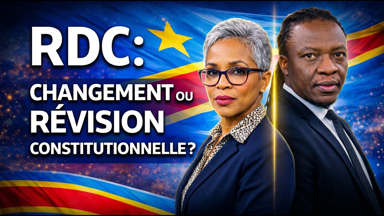 RDC : Faut-il CHANGER ou RÉVISER la Constitution ? Le débat qui divise le pays.