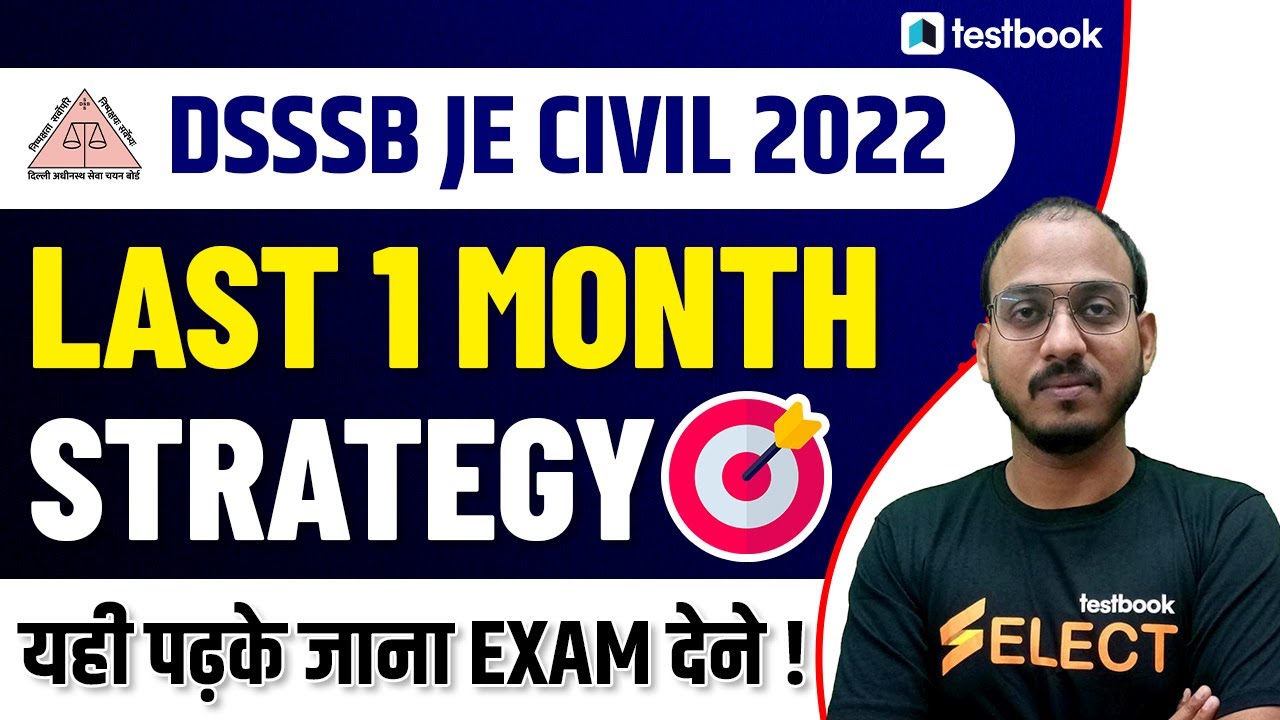 DSSSB JE Civil Preparation Strategy | How to Crack DSSSB JE in 1 Month | Study Plan by Vaibhav Sir