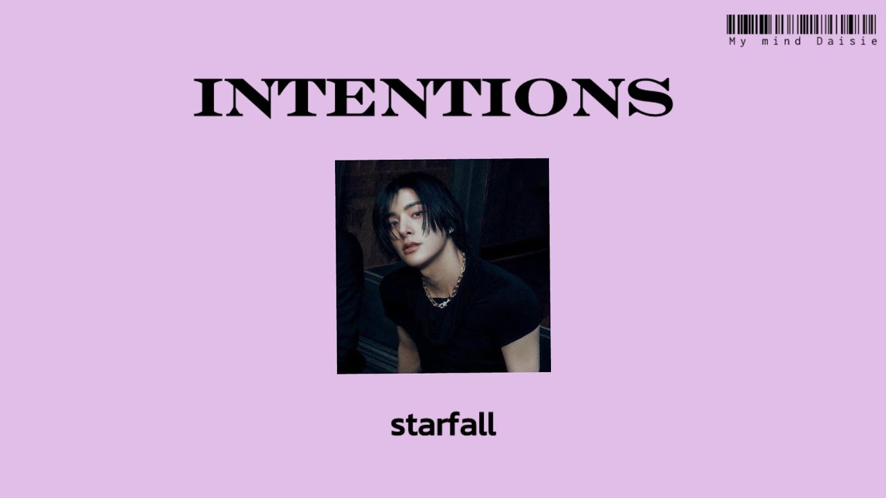 [Thaisub/แปลเพลง] intentions - starfall (Lyrics)