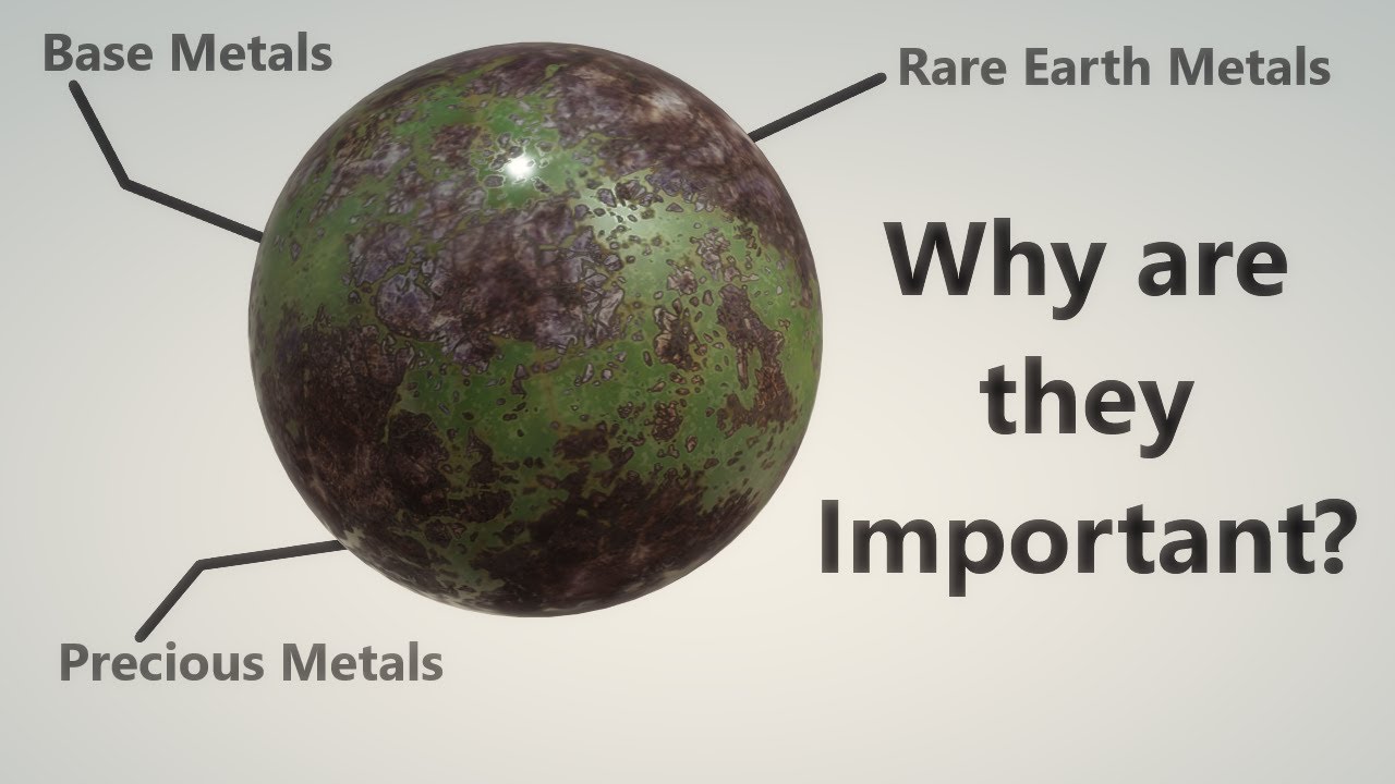 Rare earth metals, base metals and precious metals: What are they and why are they important?