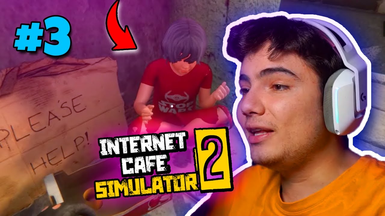 ZENGİN OLDUM ama ÇOCUĞUM DİLENİYO ! - İnternet Cafe Simulator 2 #3