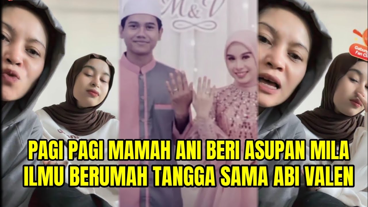 SERU❗Pagi Pagi Mamah Ani Beri Asupan Mila Ilmu Berumah Tangga  Bersama Valen