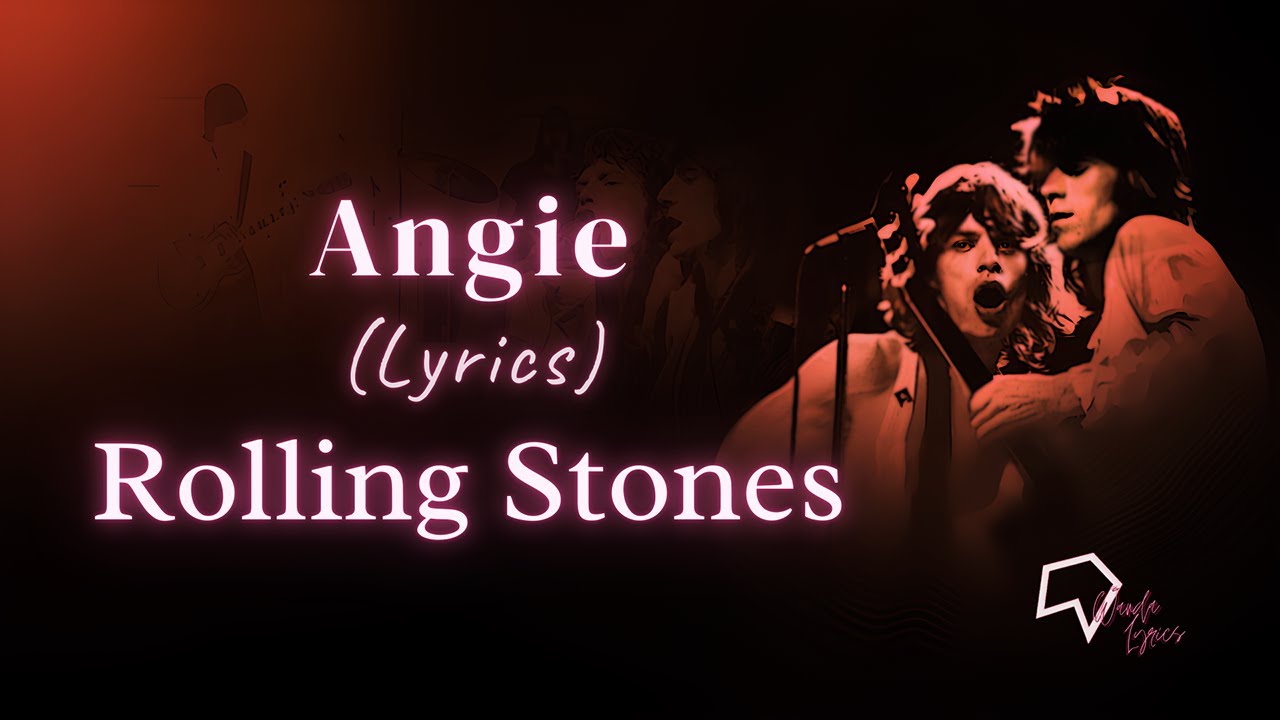 Rolling Stones - Angie (Lyrics)