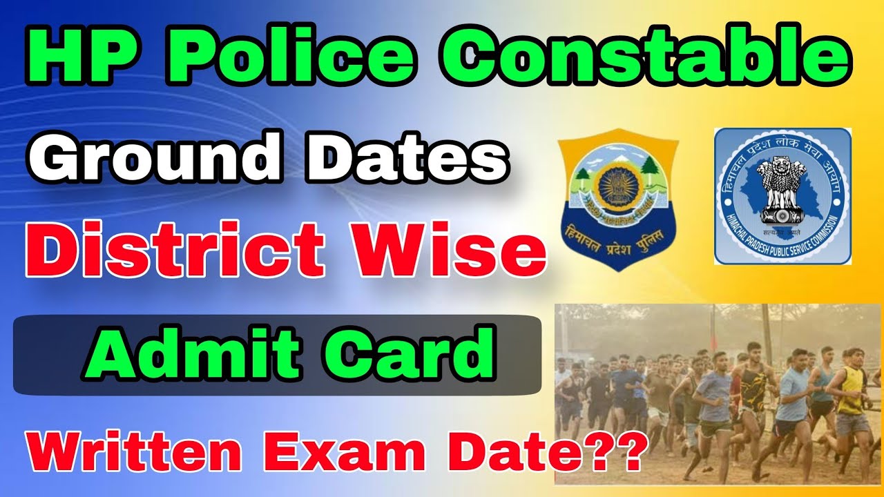 HP Police Constable Official Ground Dates | All District | Written Exam Date | hpexamaffairs