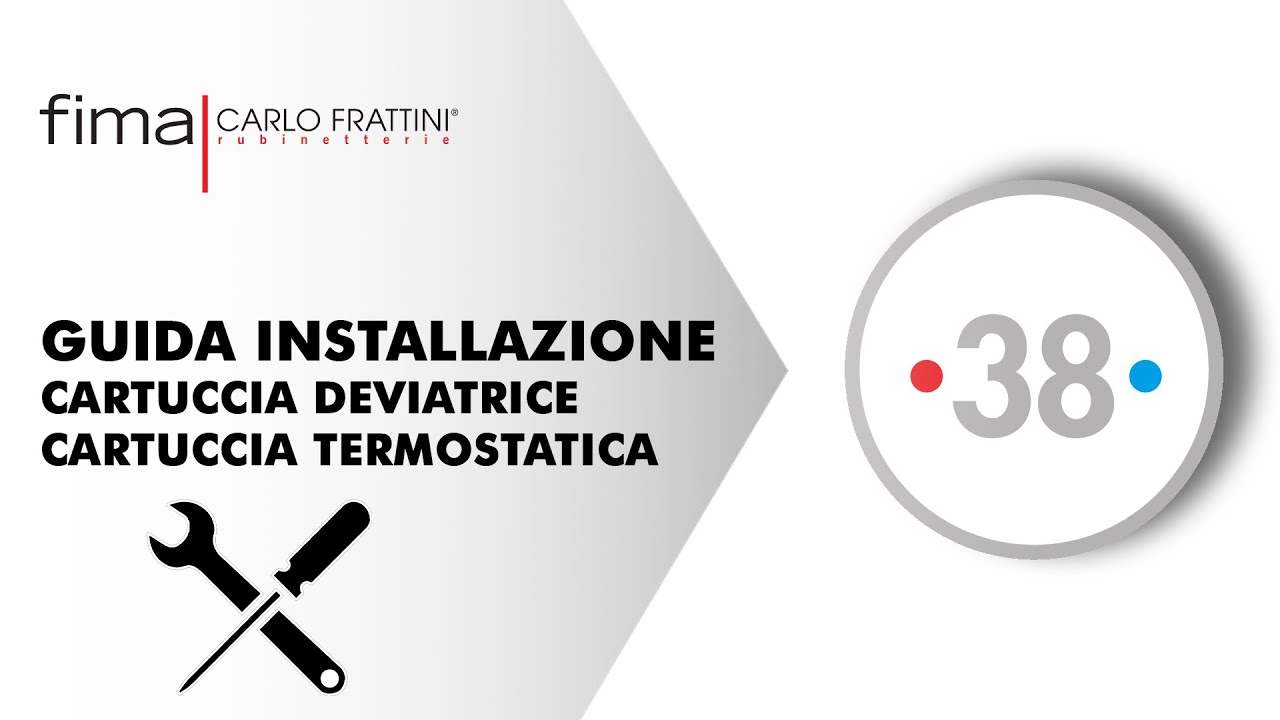TUTORIAL - COME SOSTITUIRE CARTUCCIA DEVIATRICE E CARTUCCIA TERMOSTATICA