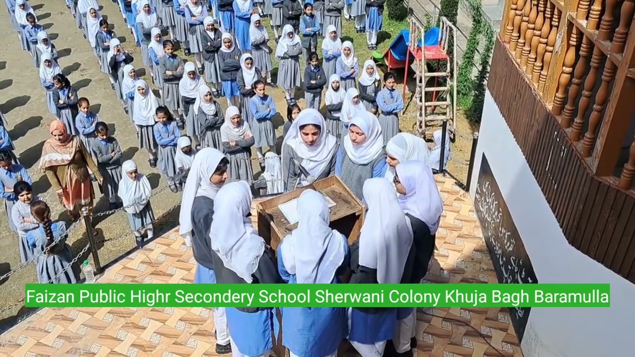 Faizan Public Higher Secondery School KhujaBagh Baramulla