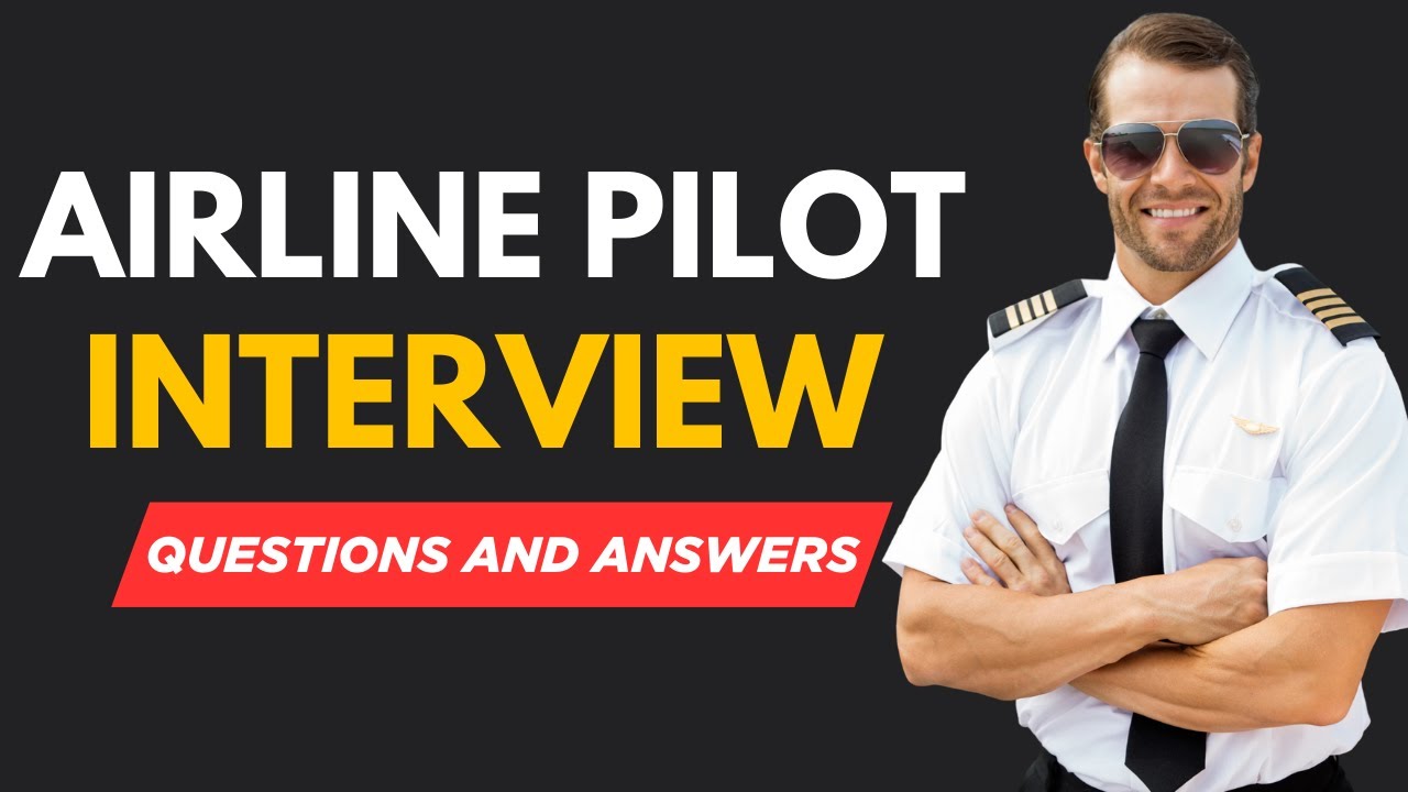 Top 20 Airline Pilot interview questions and answers for 2026