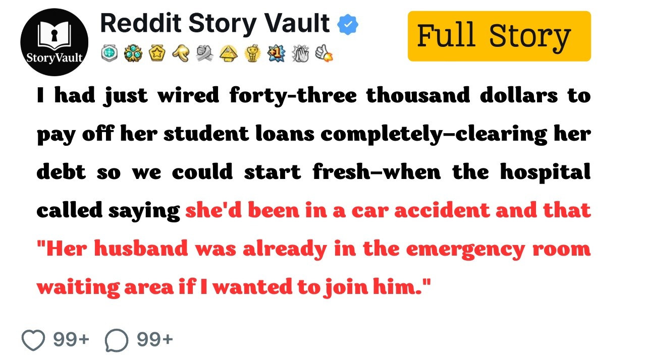 Paid Off Her $43K Student Loans—ER Nurse: 'Your Girlfriend's Husband Is In The Waiting Room