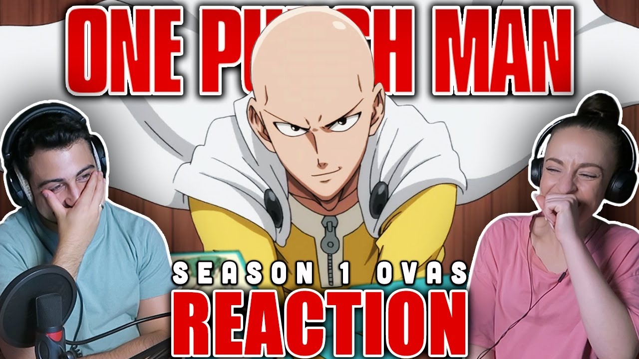 Мы отреагировали на EVERY ONE PUNCH MAN OVA! | Сезон 1