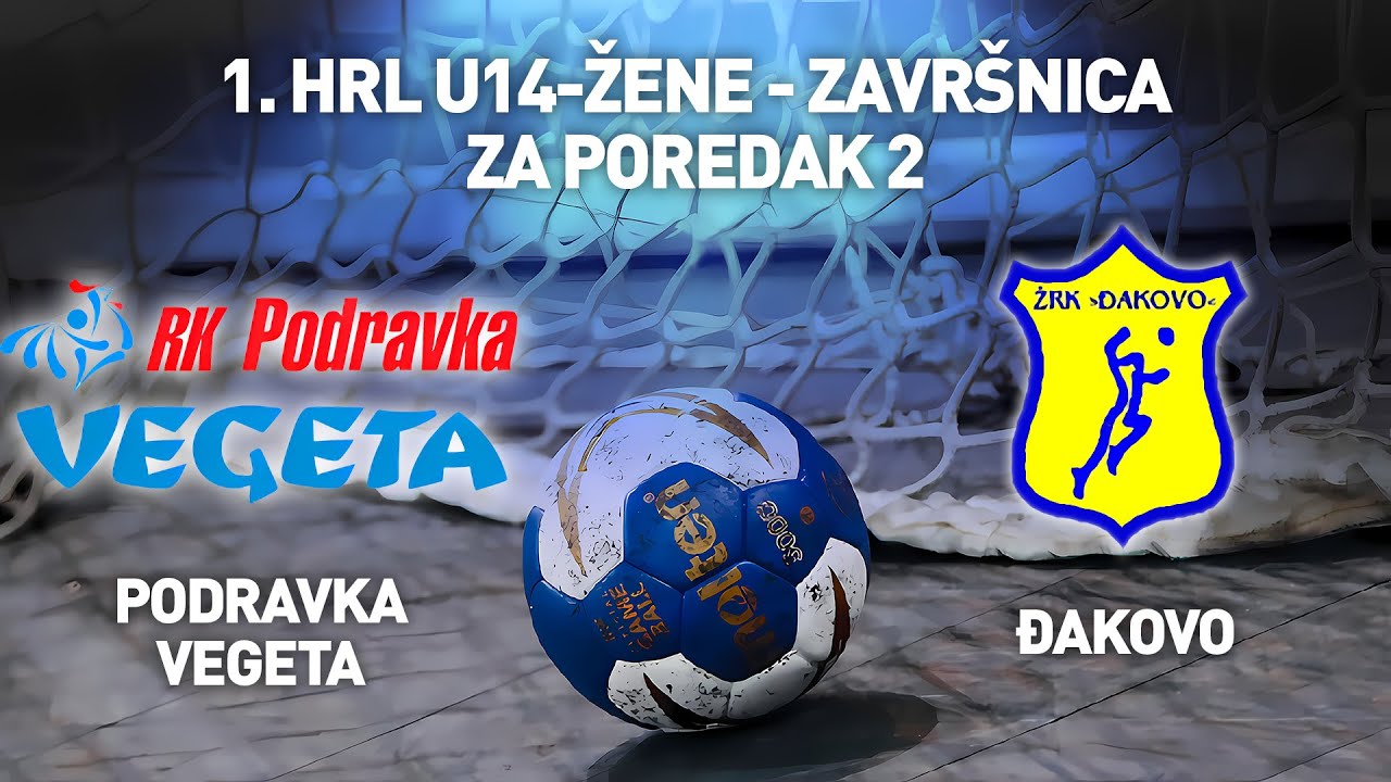 RK Podravka vs ŽRK Đakovo | 1. HRL U-14 Žene