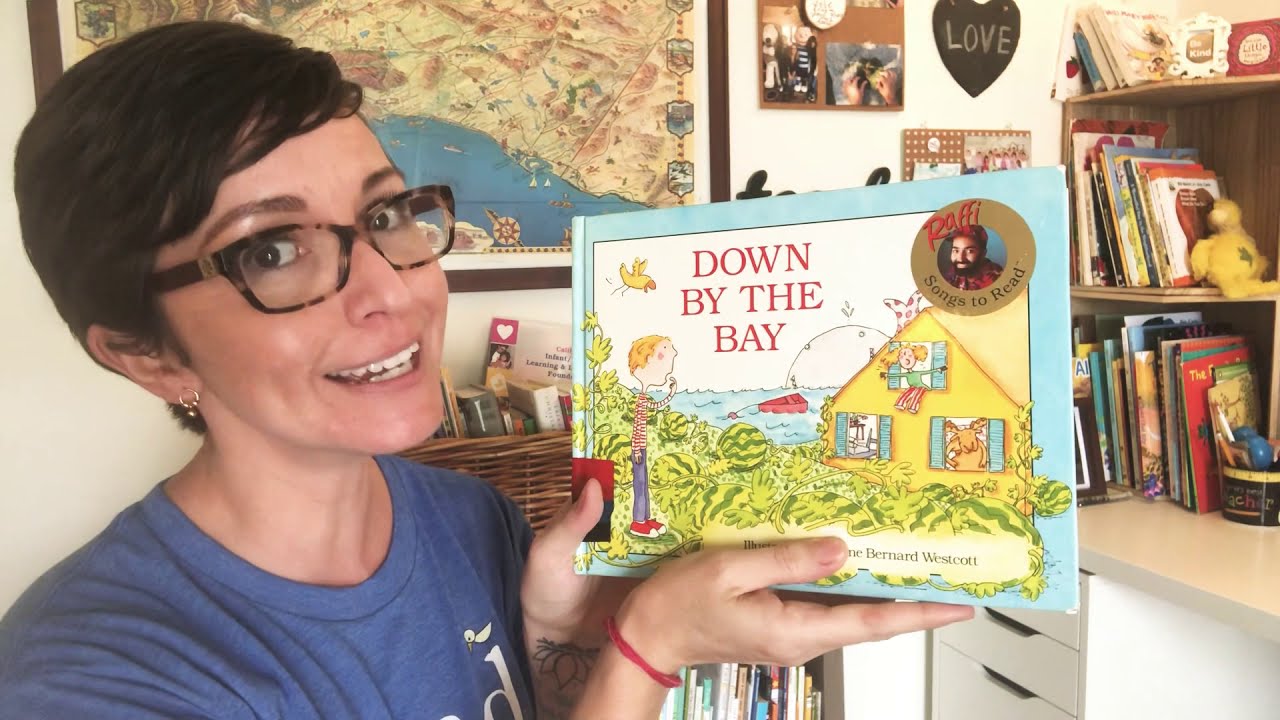 “Down By the Bay,” by Raffi and illustrated by Nadine Bernard Westcott