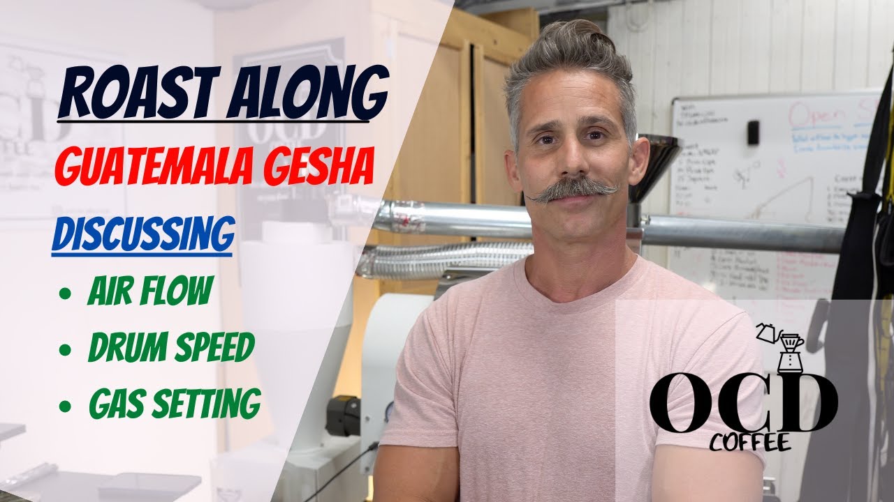 Guatemala Gesha: Roast Along (Increase Air Flow Changed Everything)