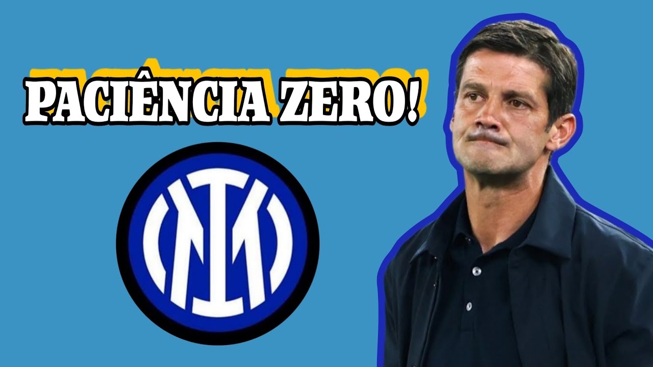 Sem Paciência! A birra da torcida da INTER DE MILÃO com o CHIVU! 