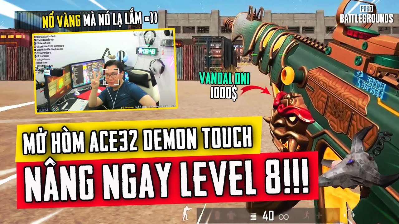 TÔI MỞ HÒM VANDAL ONI PHIÊN BẢN PUBG VÀ CÁI KẾT BÁN HẾT ĐỂ NÂNG CẤP! Nam Art vs ACE32 Demon Touch
