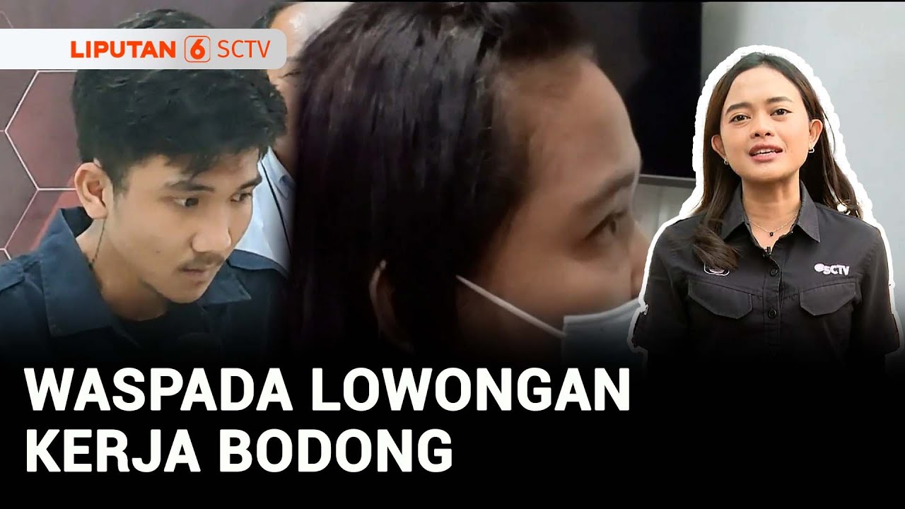 Waspada Lowongan Kerja Bodong, Gimana Cara Terhindar? | Liputan 6