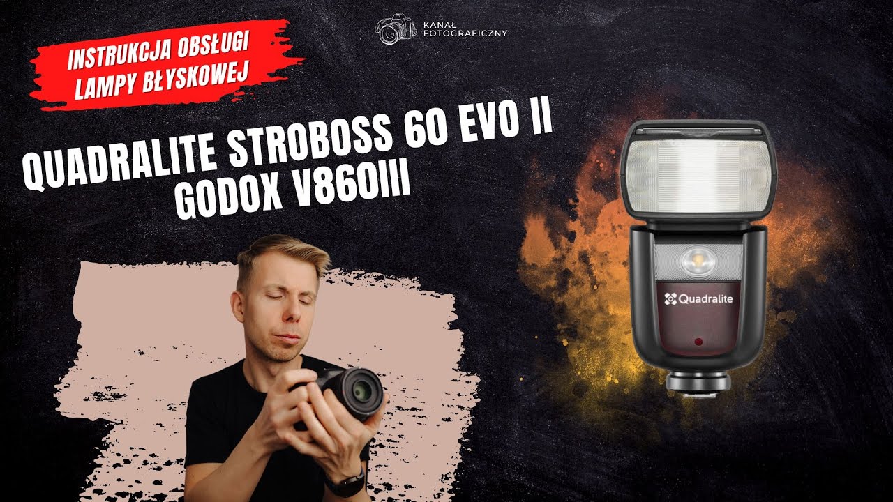 Lampa błyskowa Quadralite Stroboss 60 EVO II | Instrukcja Obsługi | Krok po Kroku