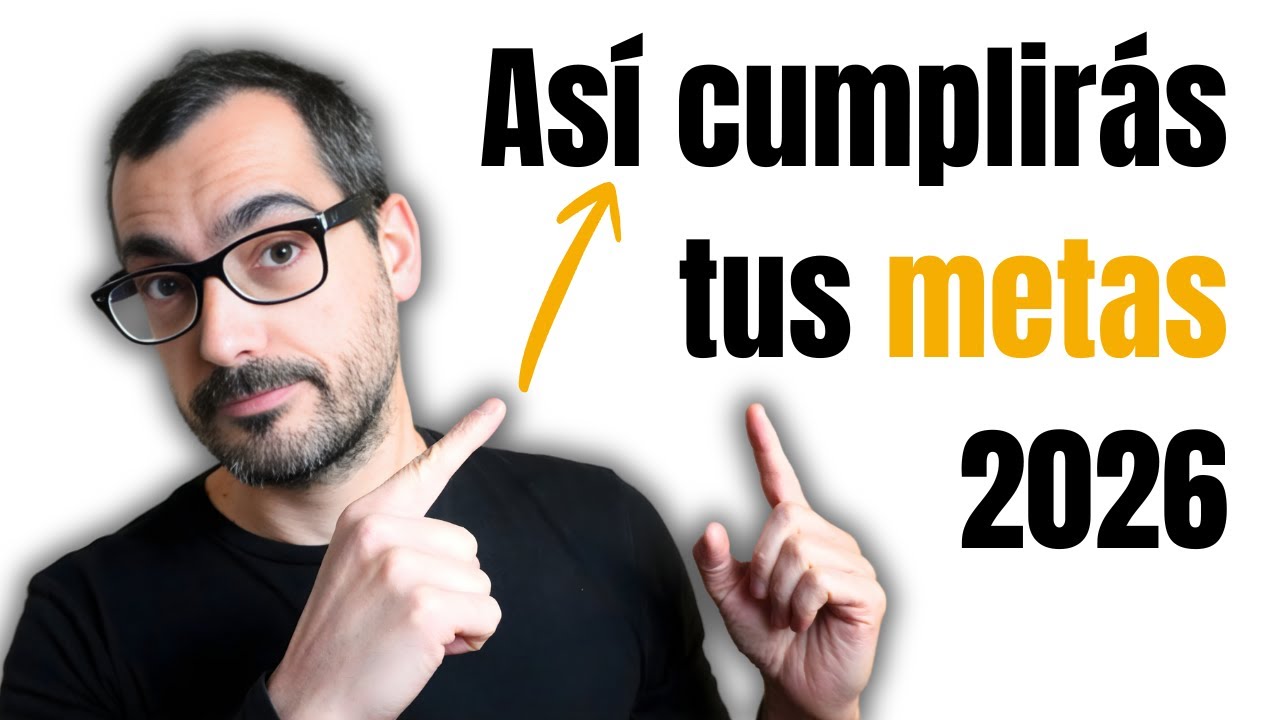 Cómo CUMPLIR tus OBJETIVOS en 2026 ✅ 7 TIPS en 4 minutos
