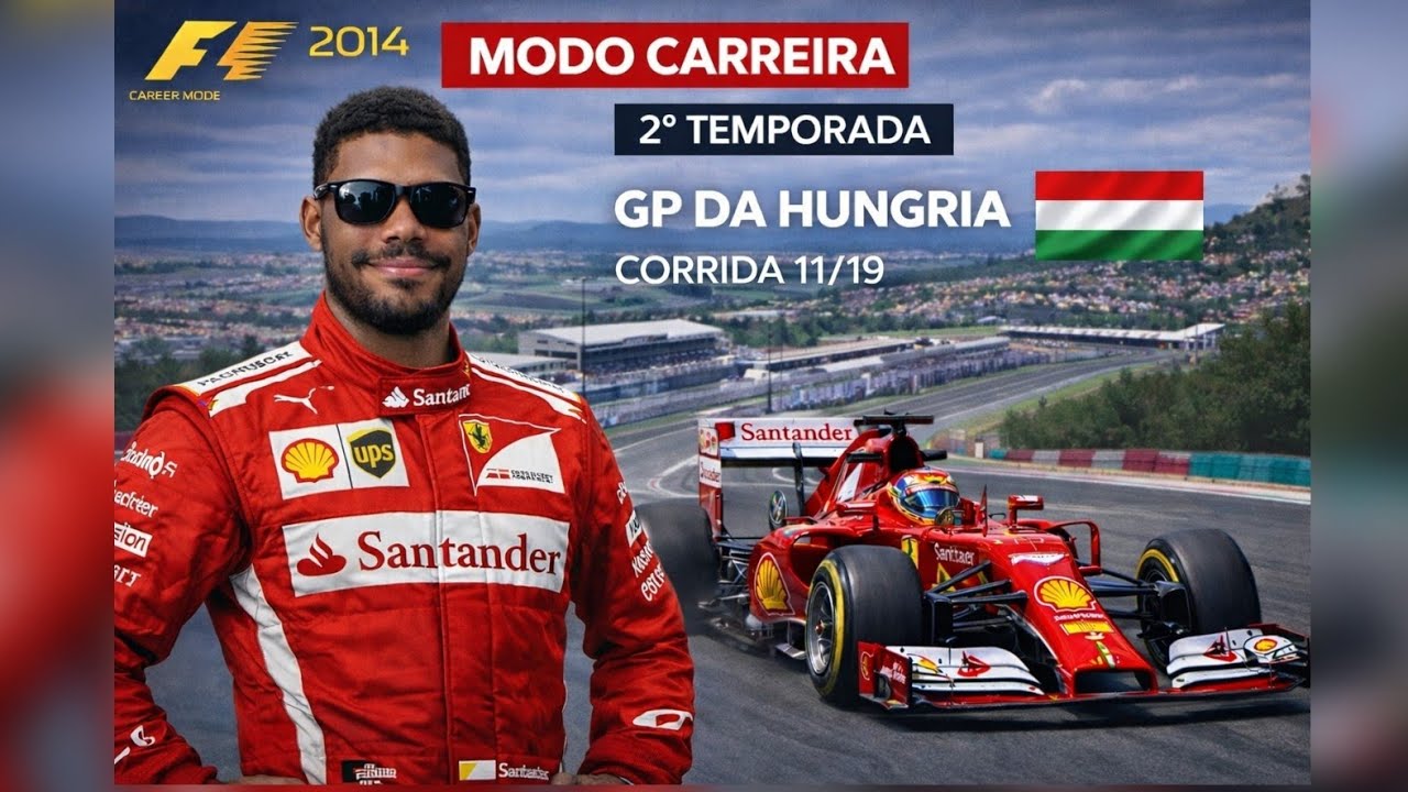 F1 2014 - MODO CARREIRA - EP 30 GP DA HUNGRIA - DE ESCUDERIA NOVA, A ESTREIA PELA FERRARI