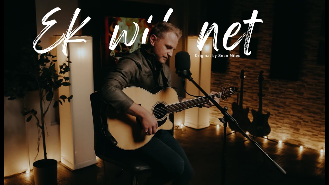 Sean Miles - "Ek Wil Net" | Must-Hear Original