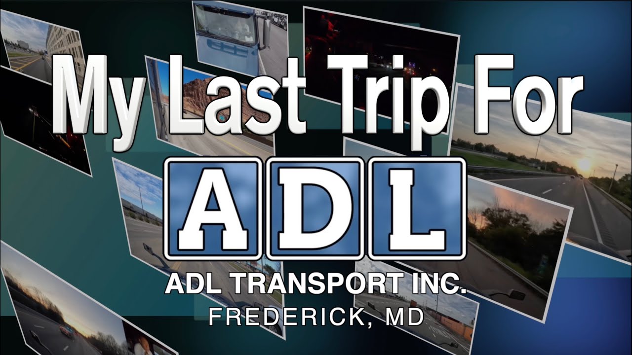 May 17, 2025/91 My Last load with ADL  transportation. PART 1