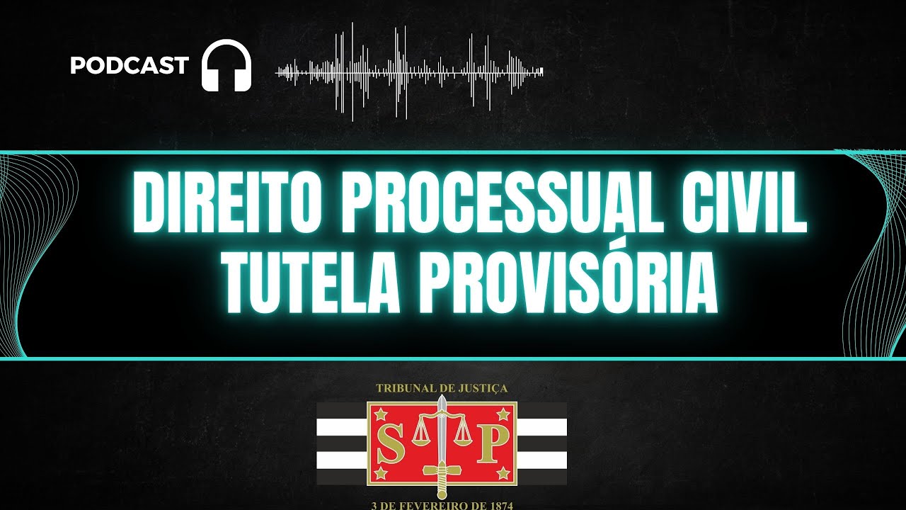 TUTELA PROVISÓRIA | PROCESSO CIVIL | ENTENDA DE UMA VEZ SEM ENROLAÇÃO COMO A VUNESP COBRA