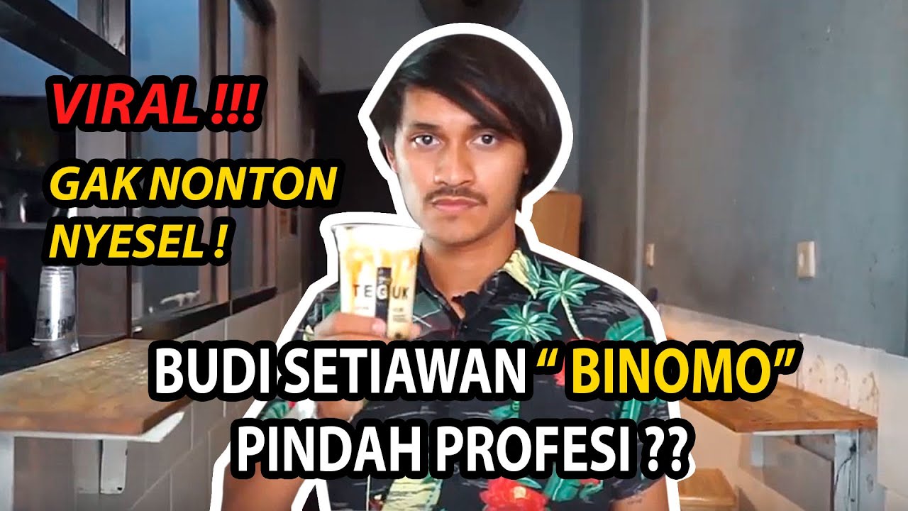 MULUT BUDI BINOMO SUKA YANG BECEK LEZAT?!