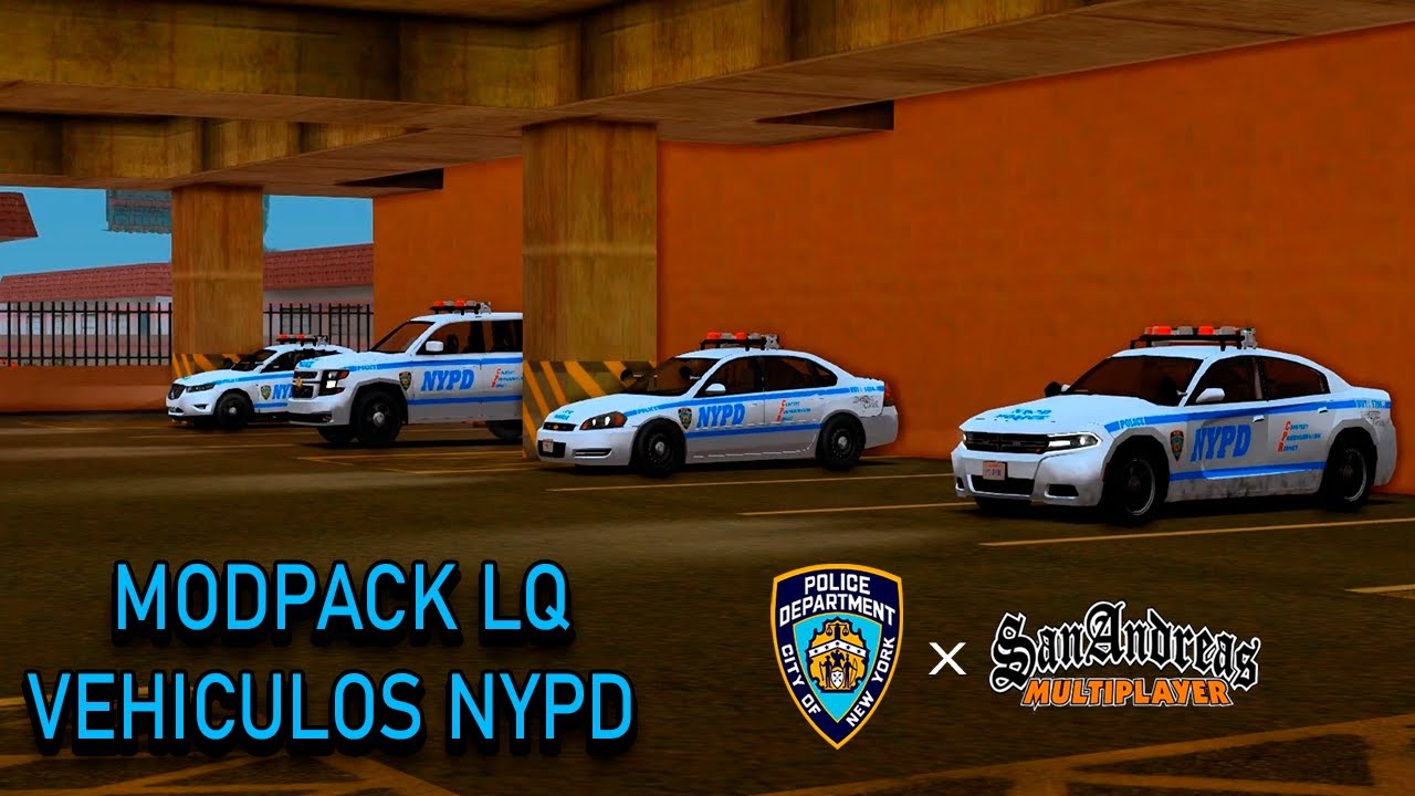 [SA:MP] MODPACK VEHÍCULOS NYPD LQ - [Breeze]