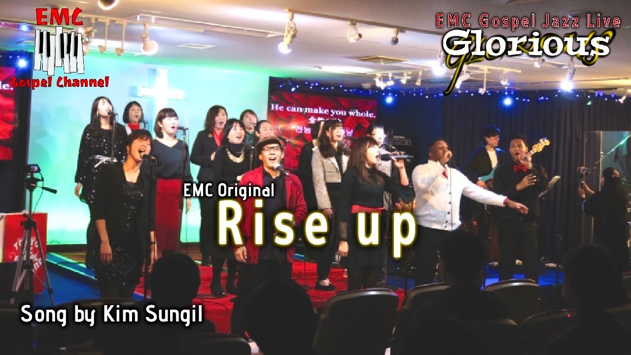 Rise up - EMC Original( by Kim Sungil) / EMC Gospel Jazz