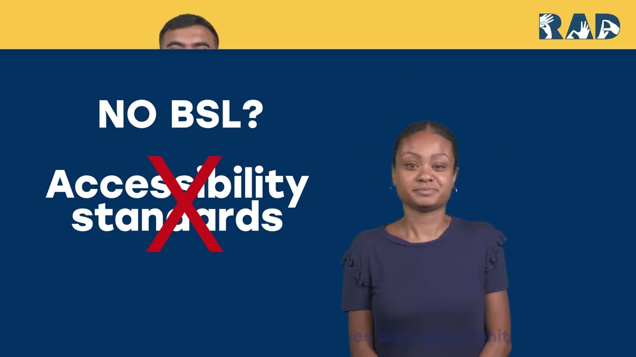 Why BSL matters in accessibility | RAD Media