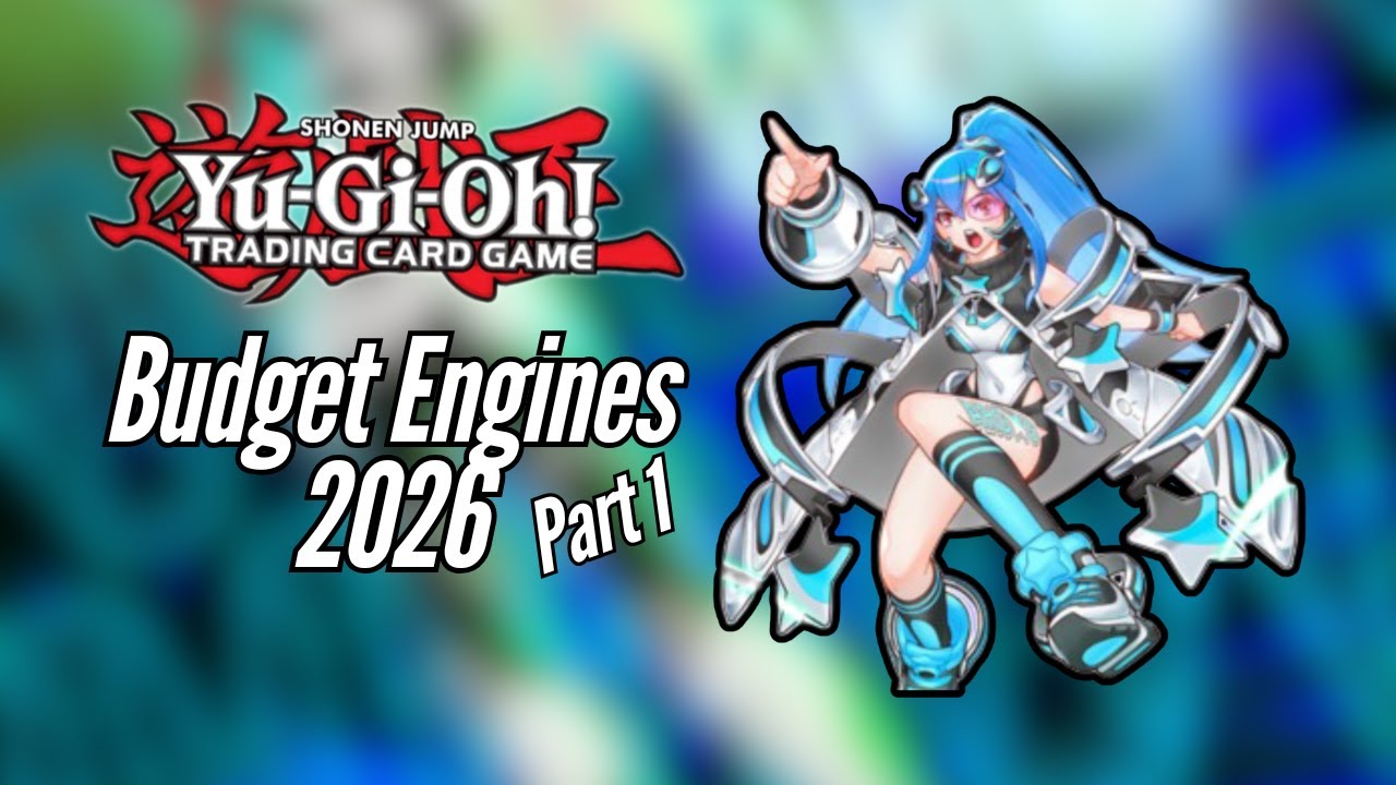 Yugioh Budget Engines 2026 *Part 1* - These Are The Engines To Have in 2026!