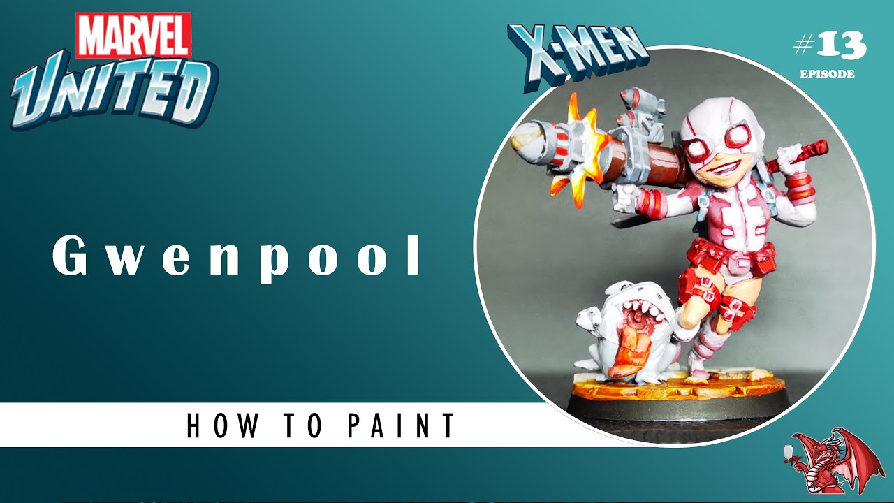 How to paint - Marvel United - X-MEN: Gwenpool (Episode 13)