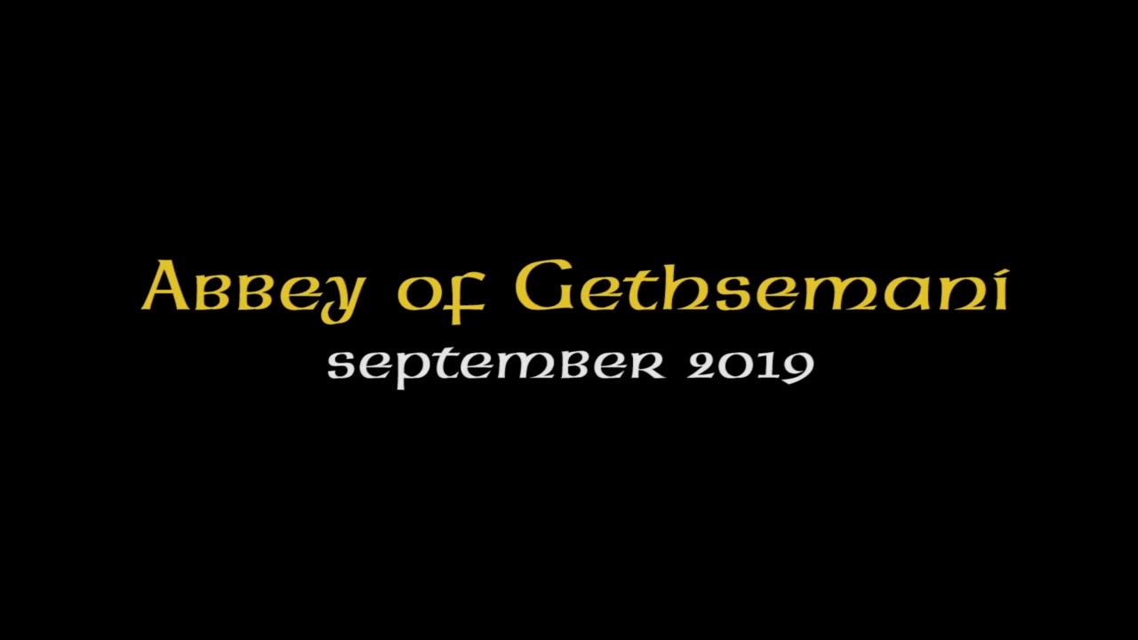 Abbey of Gethsemani - September 2019