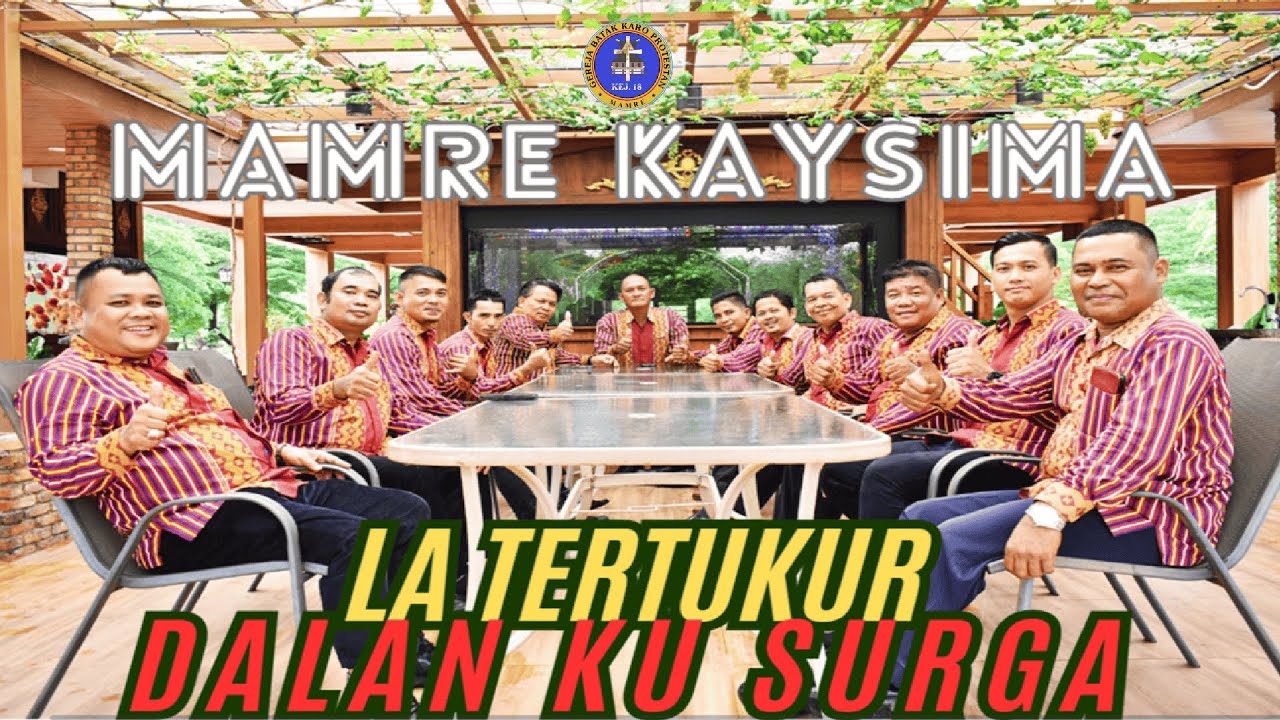 LA TERTUKUR DALAN KU SURGA||LAGU ROHANI KARO TERBARU||MAMRE KAYSIMA (Official Music Video)