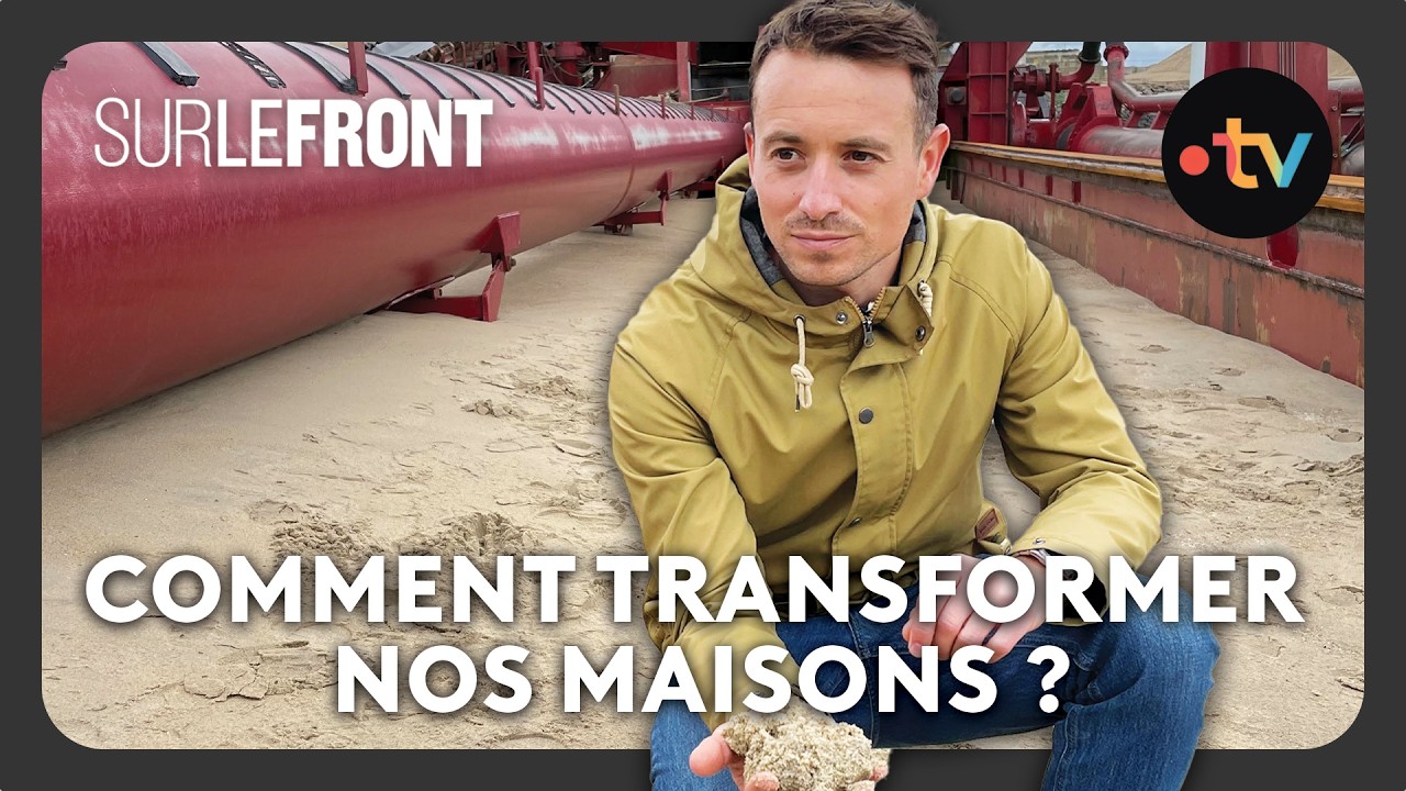 Plus &eacute;conomiques, plus &eacute;colo : comment transformer nos maisons ? (Int&eacute;grale) - Sur le front