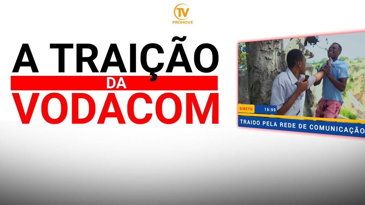 Traição da Vodacom