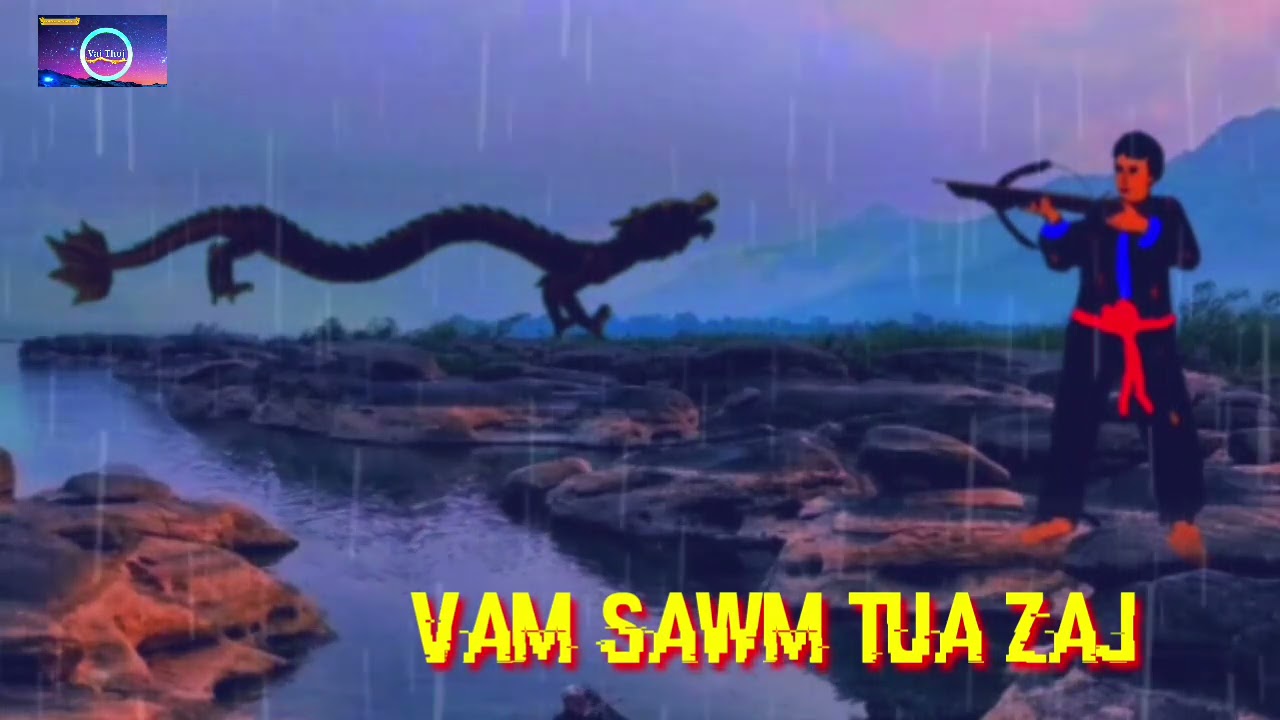 Yawm vam sawm tua dab zaj 9/4/2021