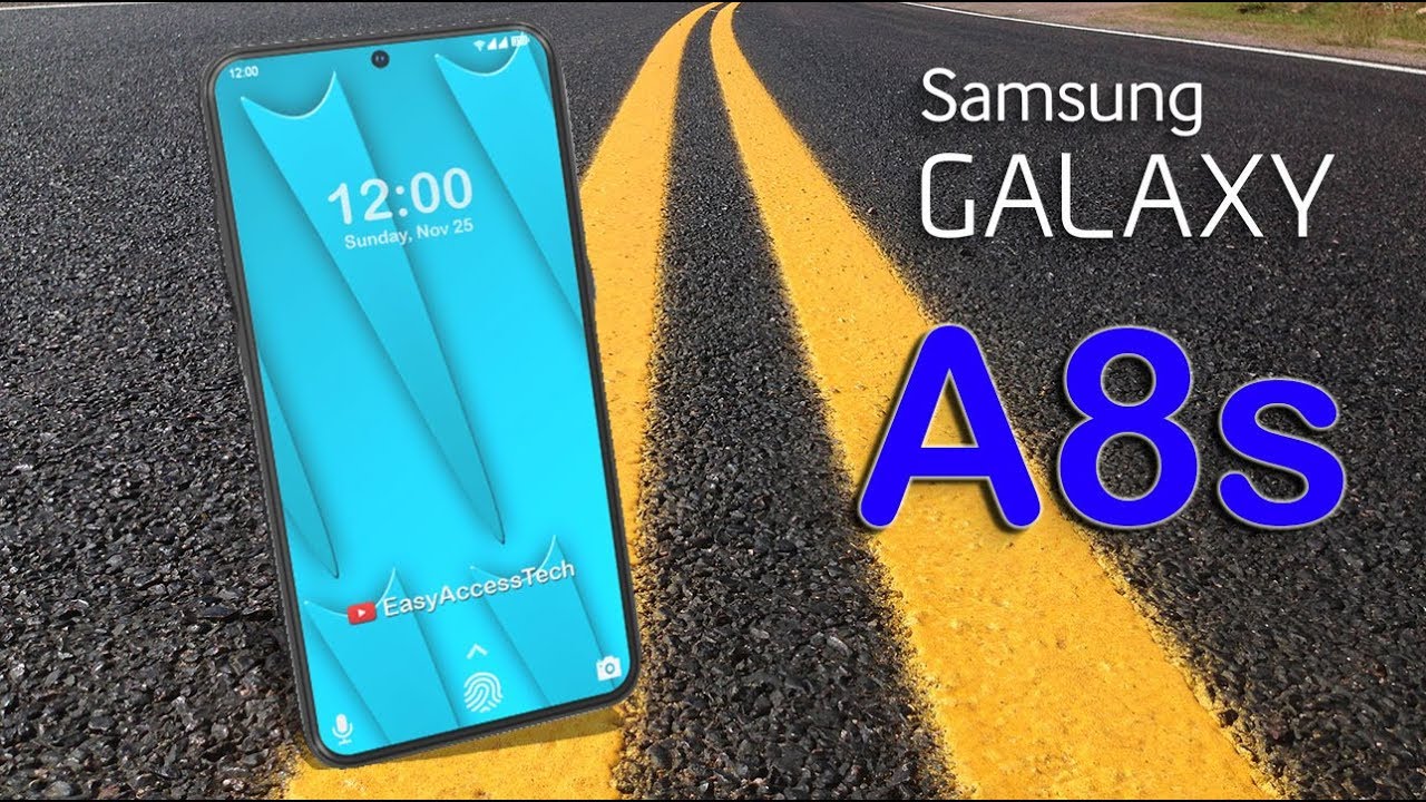 Samsung Galaxy A8s Release Date, Price, Specs, Features, First Look, Leaks, Camera, Concept!