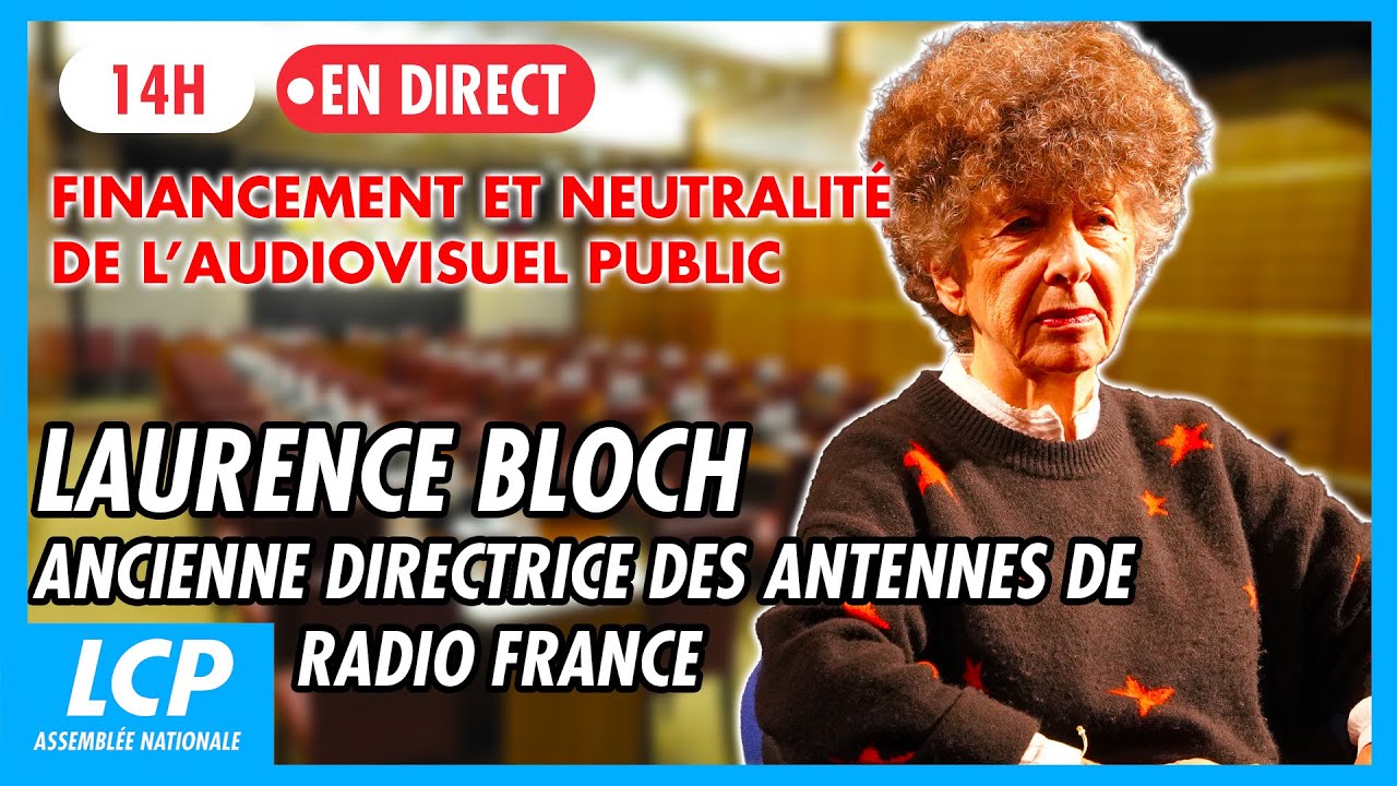 [A VENIR 14H00] Laurence Bloch auditionnée par la commission d'enquête sur l'audiovisuel public