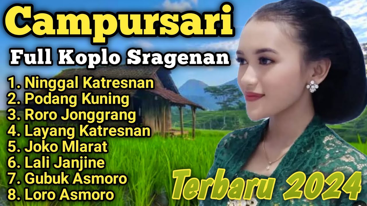 LAGU CAMPURSARI KOPLO SRAGENAN TERBARU FULL ALBUM BASS GLERR