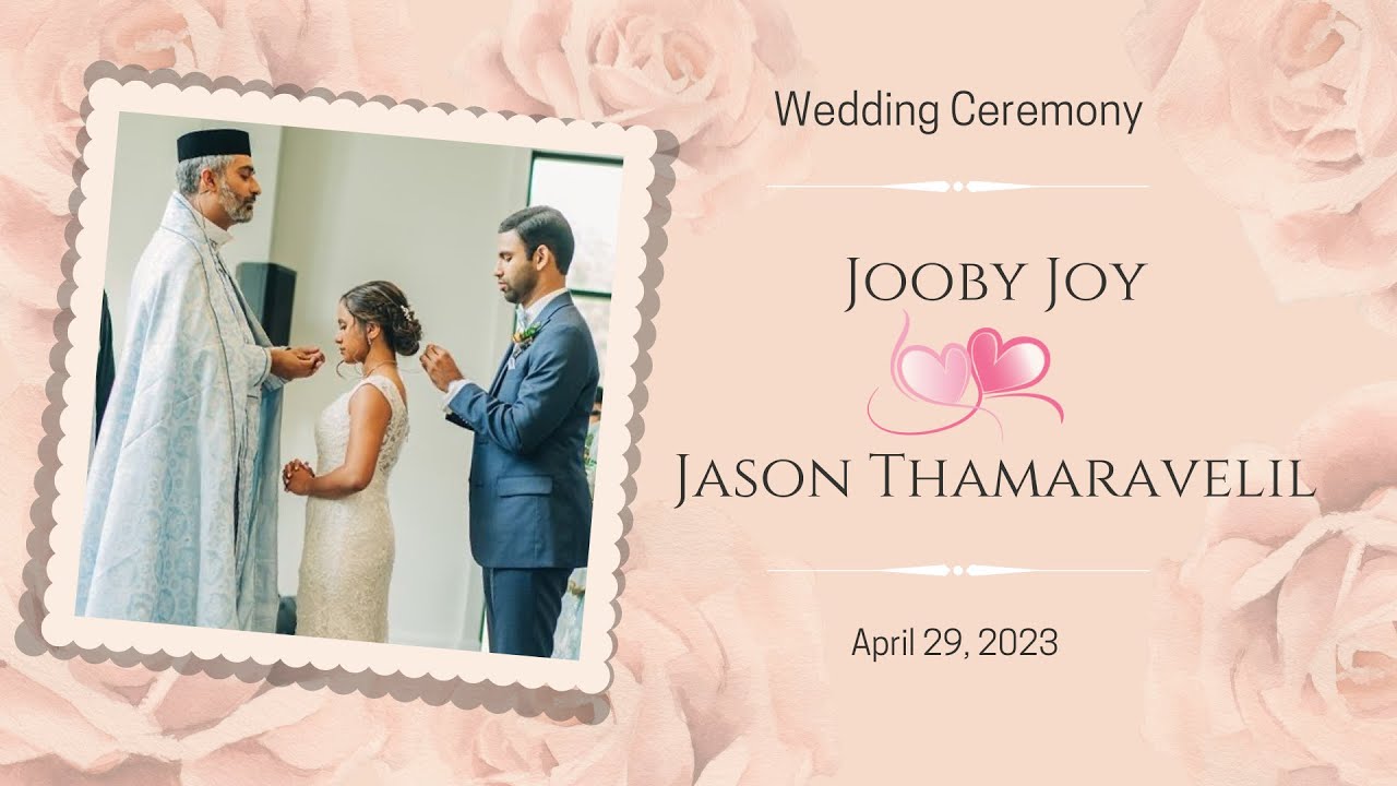 Indian Orthodox Wedding Ceremony | Jooby and Jason