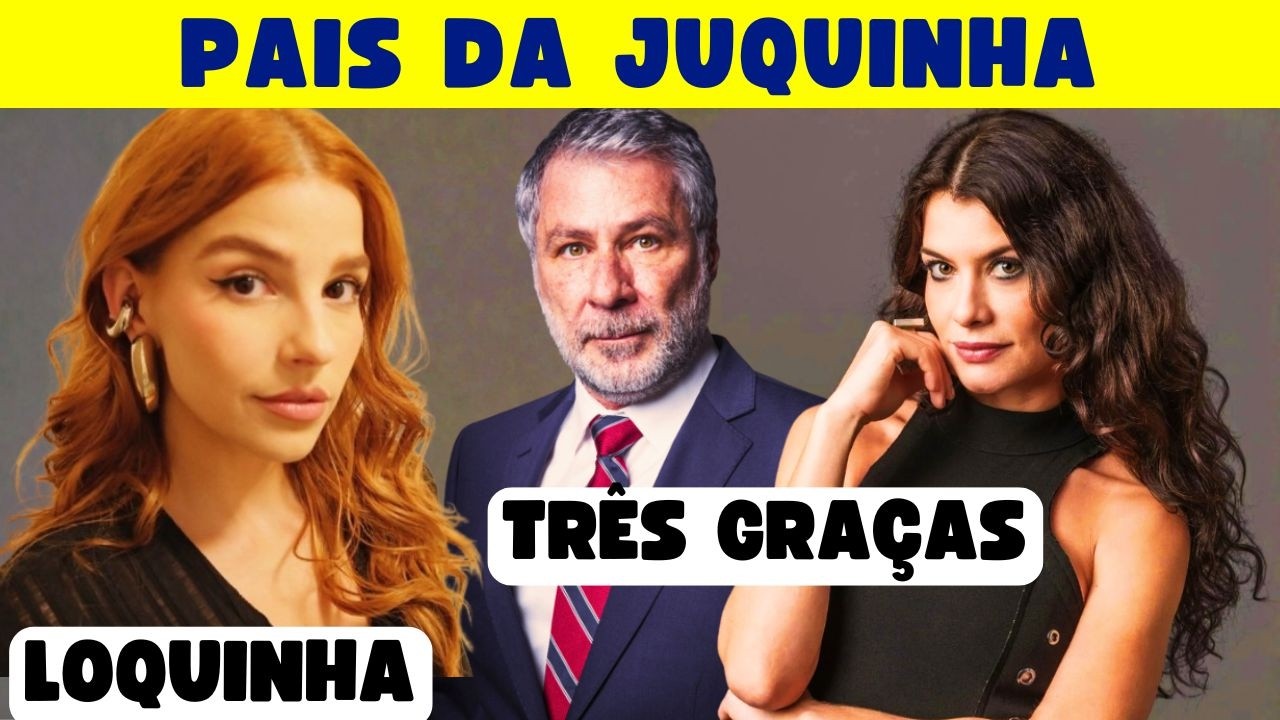 SAIBA TUDO SOBRE OS PAIS DE JUQUINHA, QUE ENTRARÃO NA NOVELA TRÊS GRAÇAS!