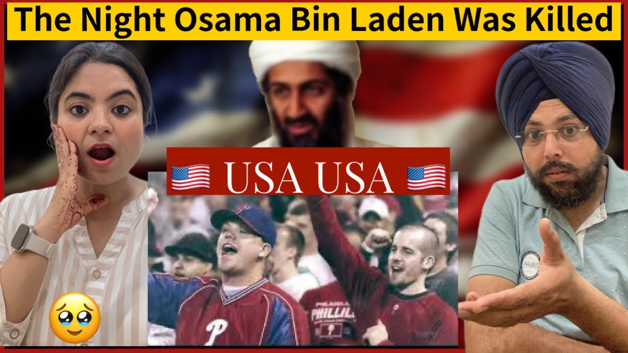 INDIAN Couple 🇮🇳React on The Night Osama Bin Laden Was Killed May 1, 2011