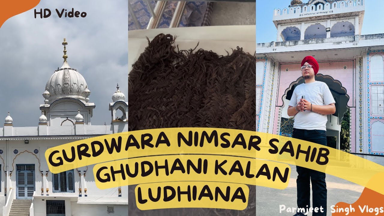 Gurdwara Nimsar Sahib | Ghudhani Kalan | Guru Hargobind Sahib Ji | Sikh History Parmjeet Singh Vlogs