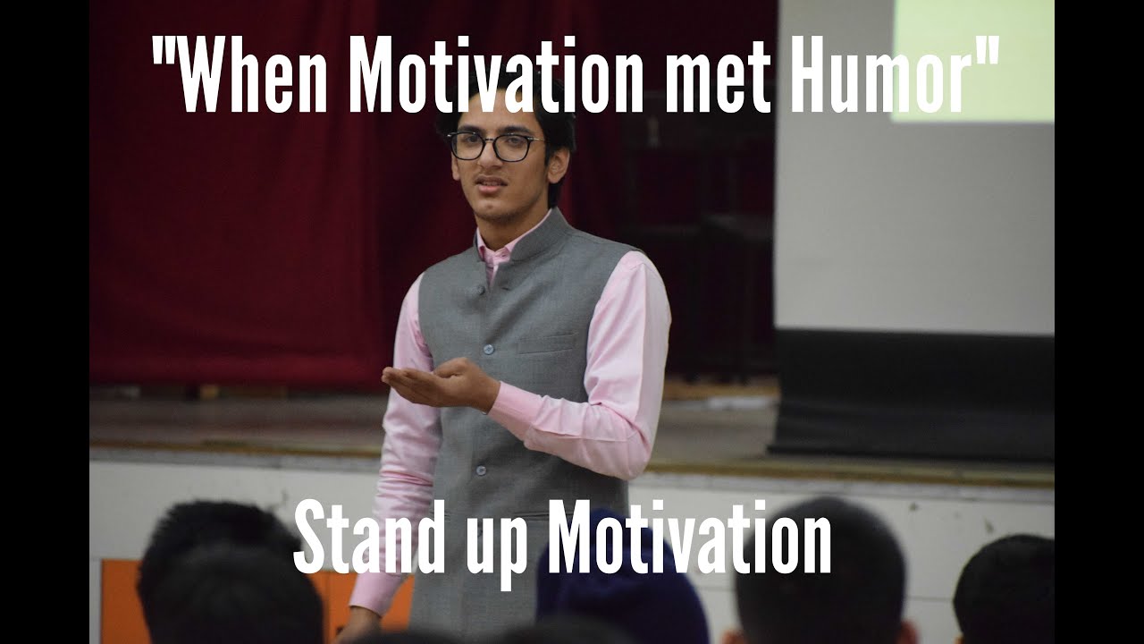When Motivation met Humor || Stand Up Motivation by Manan Verma