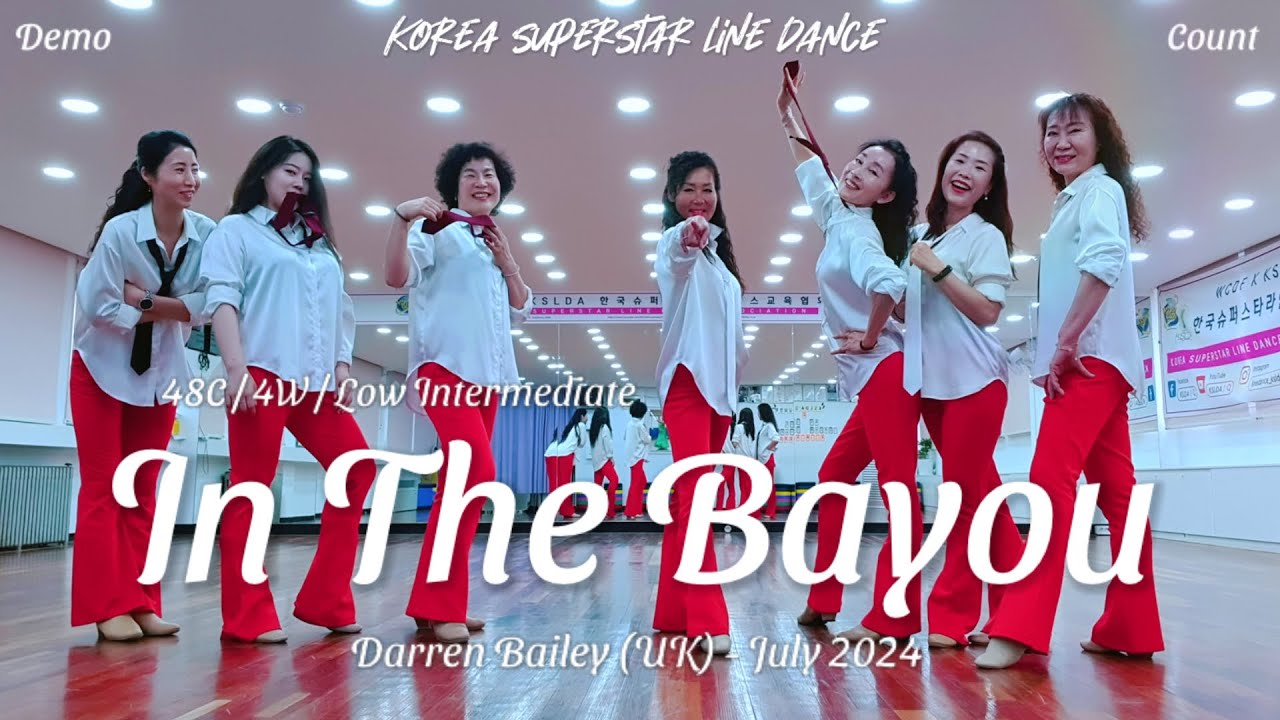 In The Bayou Linedance Demo & Count 중급레벨 작품 | KSLDA 한국슈퍼스타라인댄스교육협회 💎협회장 송영순
