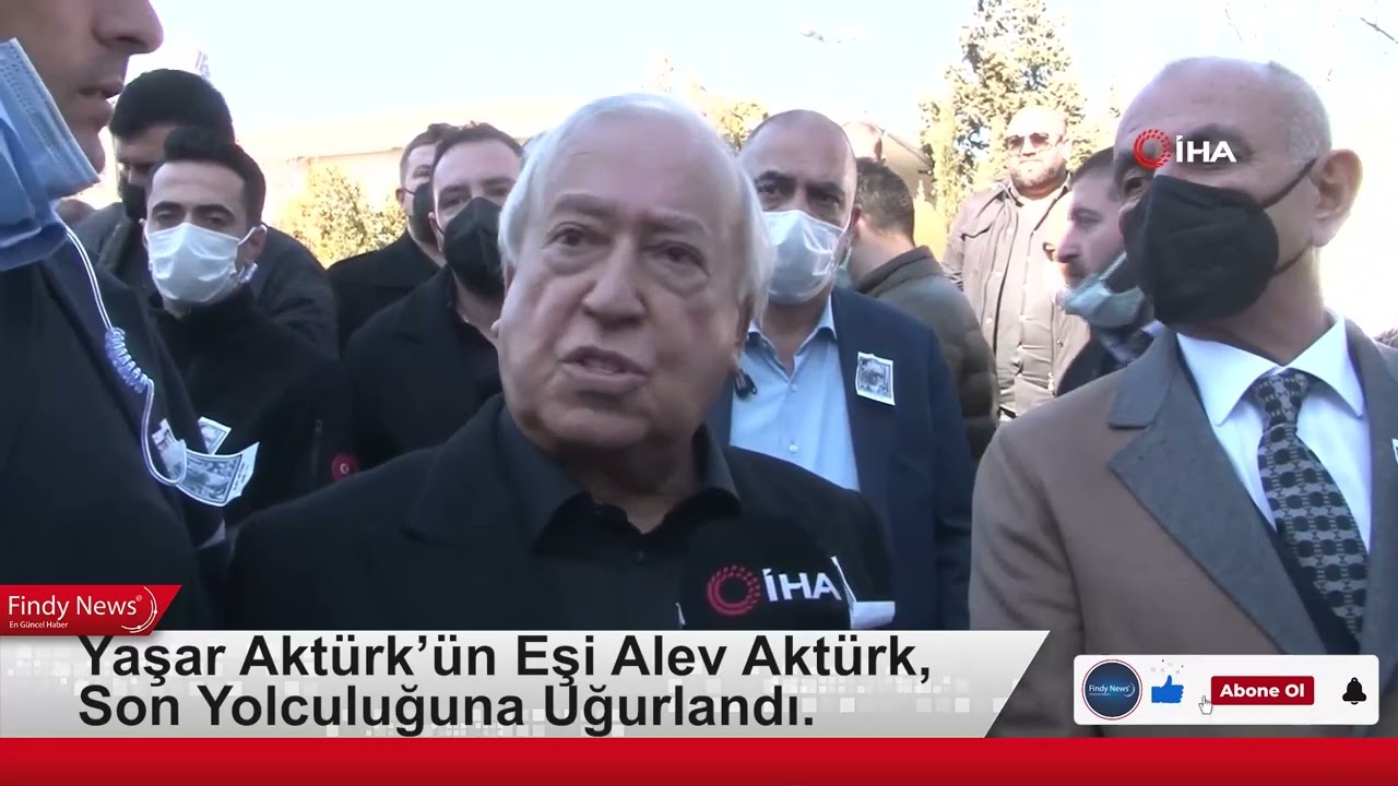 Yaşar Aktürk’ün Eşi Alev Aktürk, Son Yolculuğuna Uğurlandı